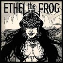 ETHEL THE FROG - S/T (2018) CD